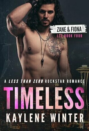 Timeless (Less Than Zero #4)