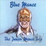 Blue Mance by Junior Mance