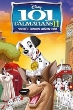 101 Dalmatians II: Patch&#039;s London Adventure (2002)