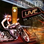 Live in London &amp; Texas by Heather Myles