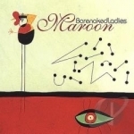 Maroon by Barenaked Ladies