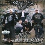 Stop Studio Gangsters, Vol. 2 by Charlie Row Campo