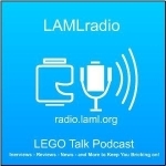 LAMLradio: LEGO Talk Podcast