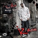 Nah Mean Mixtape 1 by R-MEAN