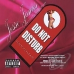 Do Not Disturb by Jesse James