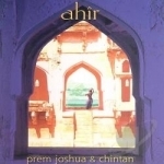 Ahir by Prem Joshua