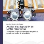 Analisis de Adaptacion de Lentes Progresivas