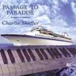 Passage to Paradise by Charlie Shaffer