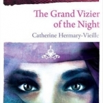 The Grand Vizier of the Night