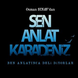 Sen Anlat Karadeniz