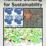 Remote Sensing for Sustainability