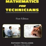Engineering Mathematics for Technicians: Mathematics I/II Analytical Mathematics II Algebra III Calculus III (BTEC National Diploma in Engineering)