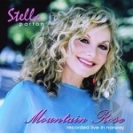Mountain Rose: Live In Norway by Stella Parton