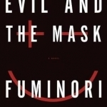 Evil and the Mask