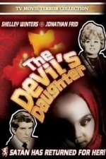 The Devil&#039;s Daughter (1973)