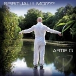 Spiritual!!! Moi??? by Artie Q