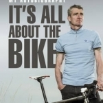 Sean Yates: It&#039;s All About the Bike: My Autobiography