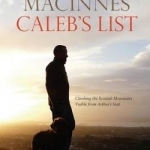 Caleb&#039;s List: Climbing the Mountains Visible from Arthur&#039;s Seat