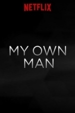 My Own Man (2014)