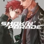 Smokin&#039; Parade: Vol. 1