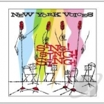 Sing! Sing! Sing! by New York Voices