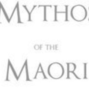 Mythos of the Maori