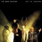 Sea of Cowards by The Dead Weather