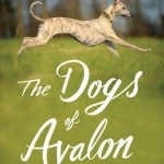 The Dogs of Avalon: The Race to Save Animals in Peril