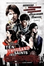 Ten Thousand Saints (2015)