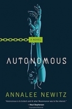 Autonomous: A Novel