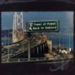 Back to Oakland by Tower Of Power