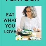 Flavour: Eat What You Love