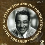 Treasury Shows, Vol. 4 by Duke Ellington