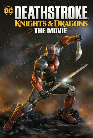 Deathstroke: Knights &amp; Dragons - The Movie (2020)