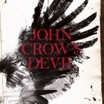 John Crow&#039;s Devil