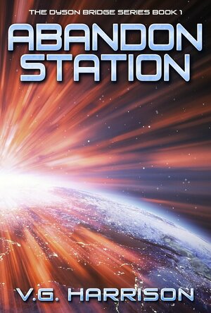 Abandon Station (Dyson Bridge #1)