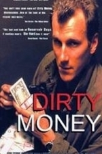 Dirty Money (TBD)