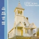 Model Church by JD Crowe &amp; the New South
