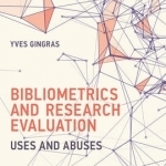 Bibliometrics and Research Evaluation: Uses and Abuses