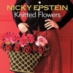 Nicky Epstein Knitted Flowers