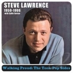 Walking Proud: The Teen/Pop Sides 1959-1966 by Steve Lawrence