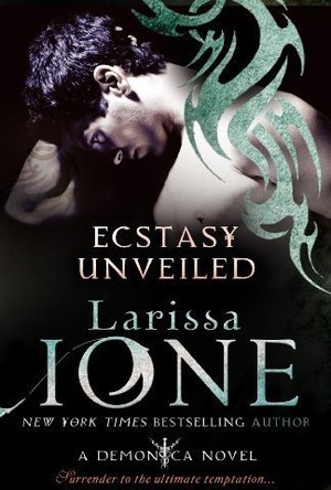 Ecstasy Unveiled (Demonica #4)