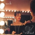 Cabaret by Xoch