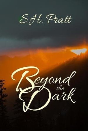 Beyond the Dark