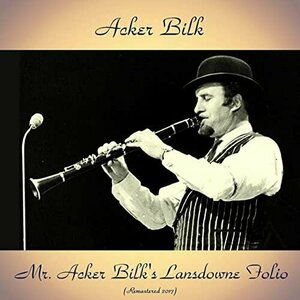 Mr Acker Bilk&#039;s Lansdowne Folio by Mr Acker Bilk and His Paramount Jazz Band