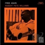 Free Again by Robert Pete Williams