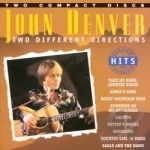Two Different Directions by John Denver