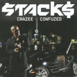 Crazee &amp; Confuzed by Stack