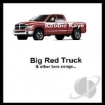 Big Red Truck by Robbie Kaye