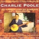 With the North Carolina Ramblers and the Highlanders by Charlie Poole